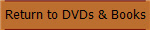 Return to DVDs & Books